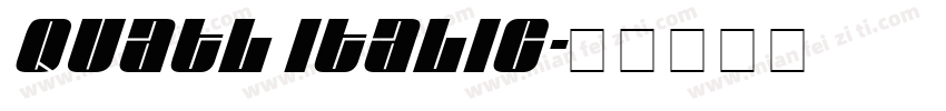 Quatl Italic字体转换